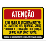 Kit 10 Placas Atenção Muro Dentro Limite Meu Terreno 27x35