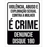 Kit 10 Placas Violência Abuso Exploração Sexual Denuncie