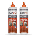 Kit 2 Cola Pur Madeira Mdf 500g Franfix Cola Poliuretano