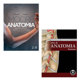 Kit 2 Livros Atlas De Anatomia Humana Anatomia Orientada Para A Clinica