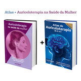 Kit 2 Livros Auricoloterapia Na Saúde