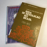 Kit 2 Livros Breve Historia Da Revolução De 32 E Ideia De Revolução No Brasil 1789 1801