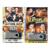 Kit 2 Pendrive De Múslca Gravada Top S rtanejo Só Top 2024