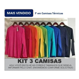 Kit 3 Camisa Blusa Termica Proteção Uv 50 Unissex Promoção