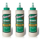 Kit 3 Cola Para Madeira Titebond 3 Ultimate 525g Marcenaria