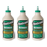 Kit 3 Colas Madeira Titebond 3 Ultimate Prova Dágua 946ml