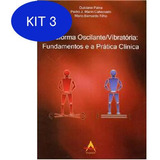 Kit 3 Livro Plataforma Oscilante vibratória