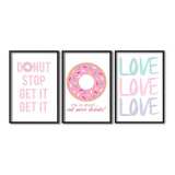 Kit 3 Quadros Decorativo Moderno Eat More Donuts Sala 40x60