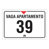 Kit 39 Placas Garagem Vaga Apartamento Veículo Pvc 18x25