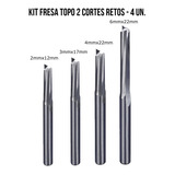 Kit 4 Fresas Topo 2 Cortes Reto Pvc Mdf Acm 2mm 3mm 4mm 6mm