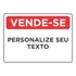 Kit 4 Placa Vende-se Personalize Seu Texto 30x20cm 