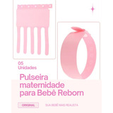 Kit 5 Pulseiras Maternidade