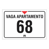 Kit 68 Placas Garagem Vaga Apartamento Veículo Pvc 15x10