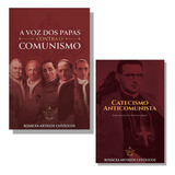 Kit A Voz Dos Papas Contra O Comunismo Catecismo Anticomunista 2 Livros 