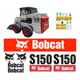 Kit Adesivo Mini Carregadeira Bobcat S150