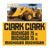 Kit Adesivo Pá Carregadeira Michigan Clark 75 Ill Mk
