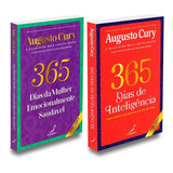 Kit Augusto Cury 365 Dias Da Mulher Emocionalmente Saudável+365 Dias De Inteligência