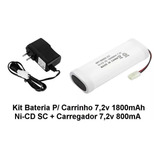 Kit Bateria Carrinho 7 2v 1800mah Sc Carregador 7 2v 800ma