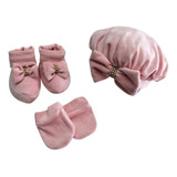 Kit Boina Sapatinho E Luvinha Plush Chique Baby