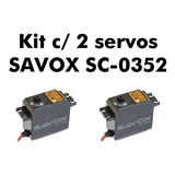 Kit C  2 Servos Savox