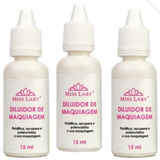 Kit C 3 Frascos Diluidor Maquiagem Miss Lary Recupera Make