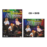 Kit Cd Dvd Delmir Delmon Joselito na Sanfona Ao Vivo