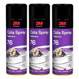 Kit Com 3 Cola Adesivo Spray Tapeceiro 76 3m
