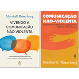 Kit Comunicação Não Violenta Primeiro E Segundo Livro