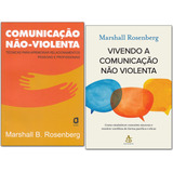 Kit Comunicação Não Violenta Vivendo Comunicação Não Viole