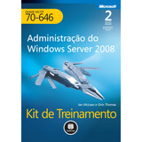 Kit De Treinamento Mcitp exame 70 646 Administração Do Windows Server 2008 De Mclean Ian Série Microsoft Editora Bookman Companhia Editora Ltda microsoft Capa Mole Em Português 2013