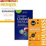 Kit Dicionários Oxford Para Estudantes Brasileiros De Inglês Houaiss Da Língua Portuguesa Espanhol Michaelis