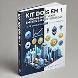 KIT DOIS EM UM GUIA DE INVESTIMENTOS EM Flls E CRIPTOMOEDAS