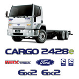 Kit Emblema Adesivo Decorativo Ford Cargo 2428e Cummins 6x2