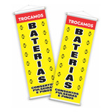 Kit Faixa Trocamos Baterias