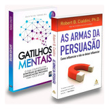 Kit Gatilhos Mentais As Armas Da Persuasão De Robert B Cialdini Gustavo Ferreira Não Aplica Editorial Sextante dvs Editora Tapa Mole En Português 2021