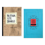 Kit Livro Destrua Este Diário Queime Depois De Escrever