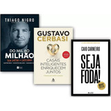 Kit Mil Ao Milhão+ Seja Foda!+ Casais Inteligente Enriquecem