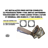 Kit Montagem Freio Motor 3 5