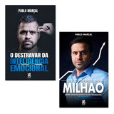 Kit Pablo Marçal: Códigos Do Milhão | Antimedo | Destravar Inteligência Emocional | Mindset Da Pro, De Pablo Marçal. Série 1, Vol. 1. Editora Camelot, Capa Mole, Edição 1 Em Português, 2023