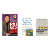 Kit Pai Rico Pai Pobre Segredos Da Mente Milionária O Homem Mais Rico Da Babilônia