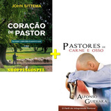 Kit Pastores De Carne E Osso + Coração De Pastor