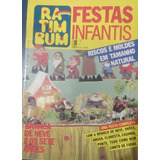 Kit Revista Ratimbum Festas Infantis 5 Edições com Moldes