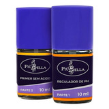 Kit Unha Piu Bella Primer Sem Acido Regulador De Ph