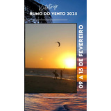 Kitetrip Rumo Do Vento 2025