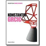 Konstantin Grcic Vol 18