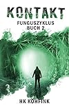 KONTAKT Funguszyklus Buch2 German Edition 
