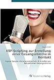 KSP Scripting Zur Erstellung Einer Gesangsstimme