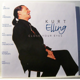 Kurt Elling Close Your Eyes 1995 Cd Imp Original Raro