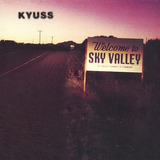 Kyuss - Bem-vindo Ao Sky Valley Lp