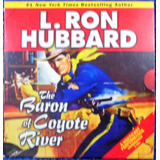 L. Ron Hubbard The Baron Of Coyote River Original Dvd Duplo